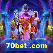 70bet .com